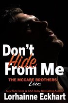 The McCabe Brothers 4 - Don't Hide From Me