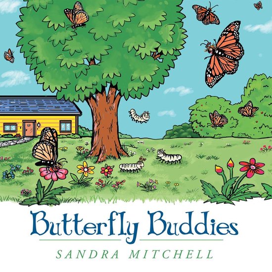 Butterfly Buddies (ebook), Sandra Mitchell 9781481708944 Boeken