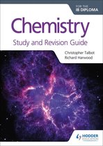 Prepare for Success - Chemistry for the IB Diploma Study and Revision Guide