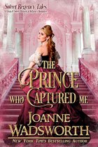 Sweet Regency Tales 5 - The Prince Who Captured Me