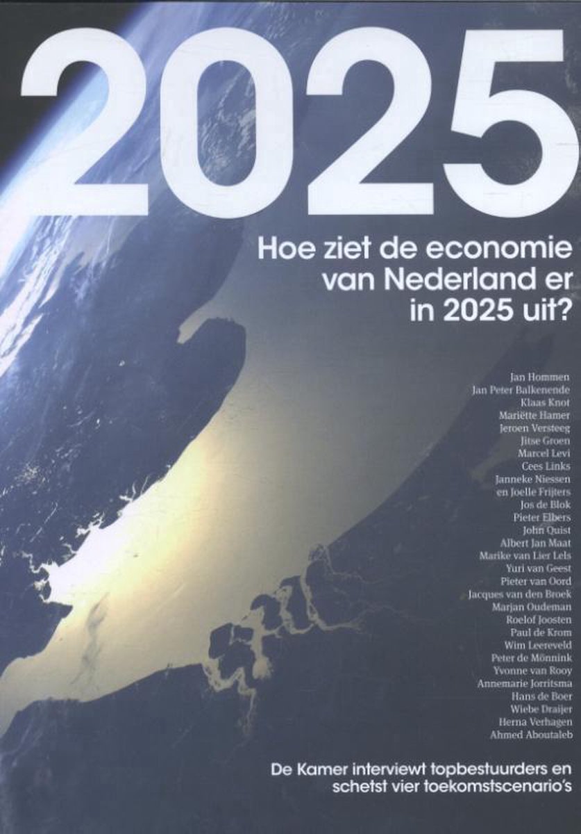 2025, hoe ziet de economie van Nederland er in 2025 uit