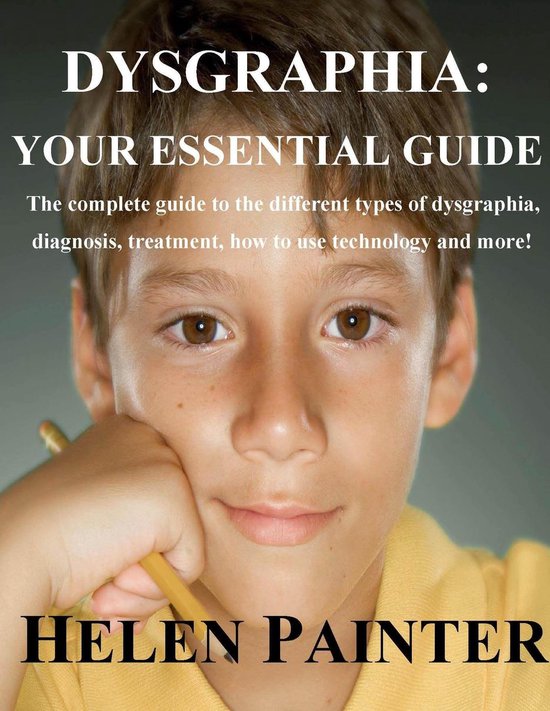 Dysgraphia: Your Essential Guide - cover