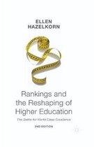 Rankings and the Reshaping of Higher Education: The Battle for World-Class Excellence