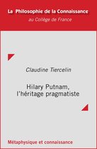 Philosophie de la connaissance - Hilary Putnam, l'héritage pragmatiste