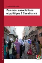 Description du Maghreb - Femmes, associations et politique à Casablanca