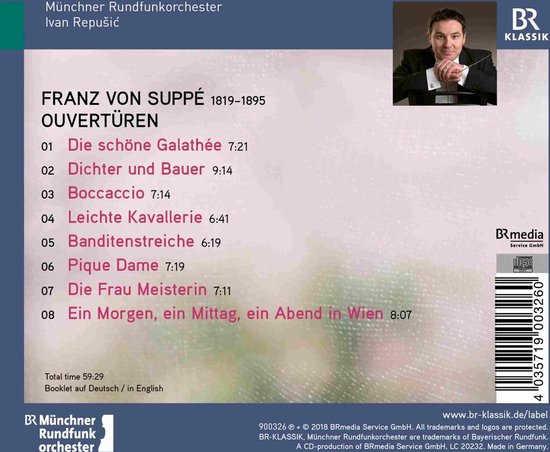 CD hoes met Ivan Repušić en een tracklist van Franz von Suppé Overtures. Met BR-Klassik logo.