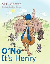 O'No It's Henry