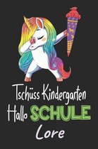 Tsch ss Kindergarten - Hallo Schule - Lore