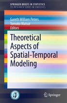 SpringerBriefs in Statistics - Theoretical Aspects of Spatial-Temporal Modeling