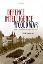 Defence Intelligence and the Cold War