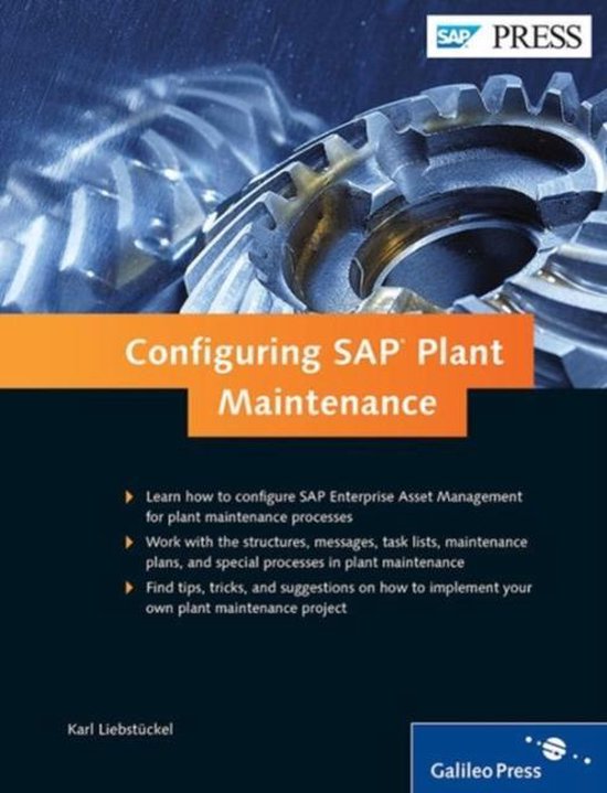 Configuring SAP Plant Maintenance Karl Liebst ckel 9781592299324 