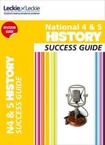 National 5 History Success Guide (Success Guide)