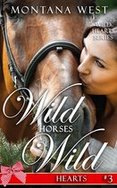 Wild Horses, Wild Hearts 3 - Wild Horses, Wild Hearts 3