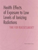 Health Effects of Exposure to Low Levels of Ionizing Radiations