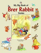 My Big Book of Brer Rabbit