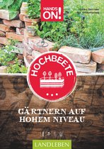 Landleben - Hands On! Hochbeete