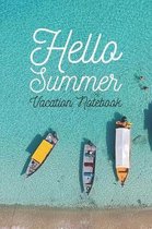 Summer vacation notebook - Hello Summer