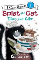 I Can Read 1 - Splat the Cat Takes the Cake