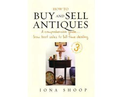 How to Buy and Sell Antiques