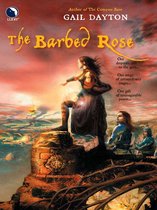 The Barbed Rose (Luna) (The One Rose - Book 2)