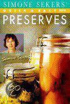 Simone Sekers' Quick and Easy Preserves