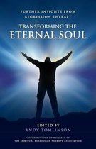 Transforming the Eternal Soul