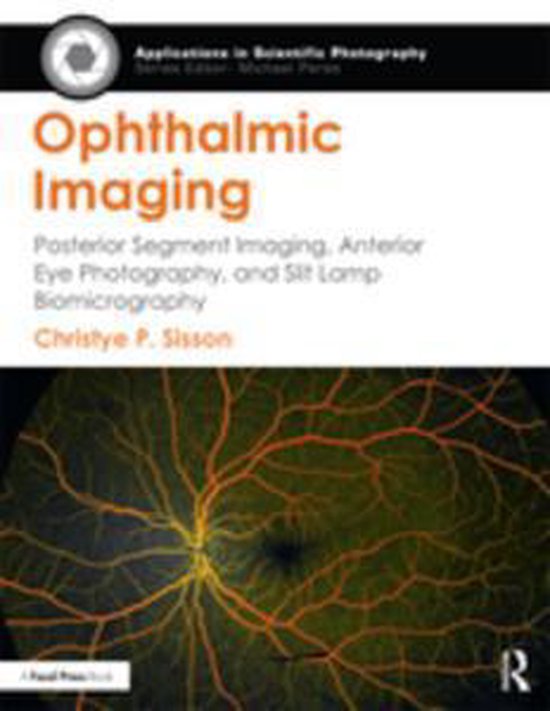 Applications in Scientific Photography - Ophthalmic Imaging - cover