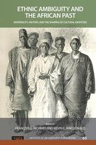UCL Institute of Archaeology Publications - Ethnic Ambiguity and the African Past