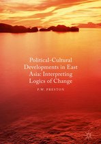Political Cultural Developments in East Asia