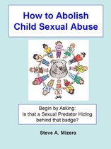 How to Abolish Child Sexual Abuse