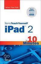 Sams Teach Yourself Ipad 2 In 10 Minutes (Covers Ios5)
