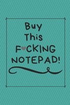 Buy This F*cking Notepad