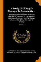 A Study of Chicago's Stockyards Community ...