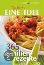 Täglich eine neue Idee - 365 Familienrezepte