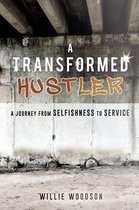A Transformed Hustler