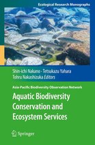 Ecological Research Monographs - Aquatic Biodiversity Conservation and Ecosystem Services