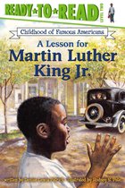 Ready-to-Read Childhood of Famous Americans 2 - A Lesson for Martin Luther King Jr.