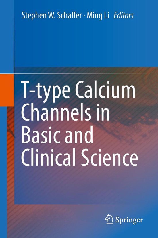 T-type Calcium Channels in Basic and Clinical Science - cover