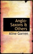 Anglo-Saxons & Others