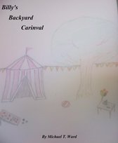 Billy's Big Ideas 3 - Billy's Backyard Carnival