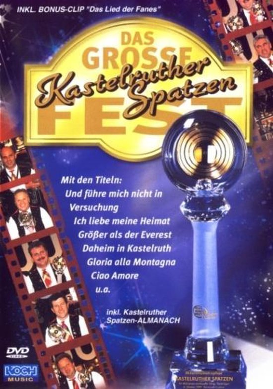 Cover van de film 'Kastelruther Spatzen - Das Grosse Fest'