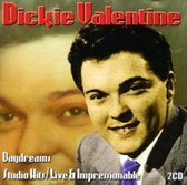 Daydreams Studio Hits/Liv - Valentine Dickie
