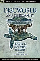 Popular Culture and Philosophy 101 - Discworld and Philosophy