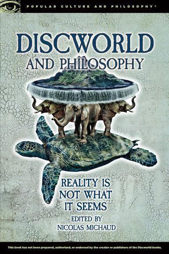 Popular Culture and Philosophy 101 Discworld and Philosophy (ebook) 9780812699234...