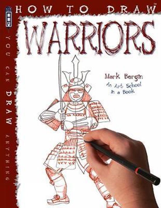 How To Draw Warriors, Mark Bergin 9781912006885 Boeken