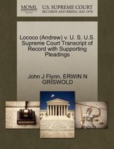 Lococo (Andrew) V. U. S. U.S. Supreme Court Transcript of Record with Supporting Pleadings