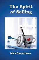 The Spirit of Selling