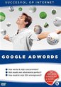 Succesvol Op Internet - Google Adwords (DVD)
