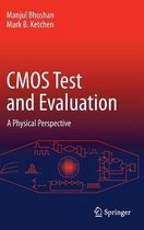 CMOS Test and Evaluation