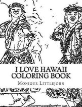 I Love Hawaii Coloring Book